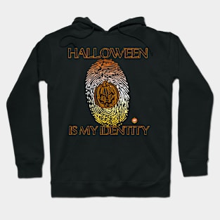 Halloween is my Identity Hoodie